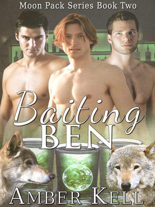 Title details for Baiting Ben by Amber Kell - Available